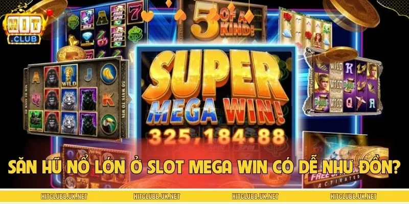 Đôi nét về kinh nghiệm săn hũ nổ lớn