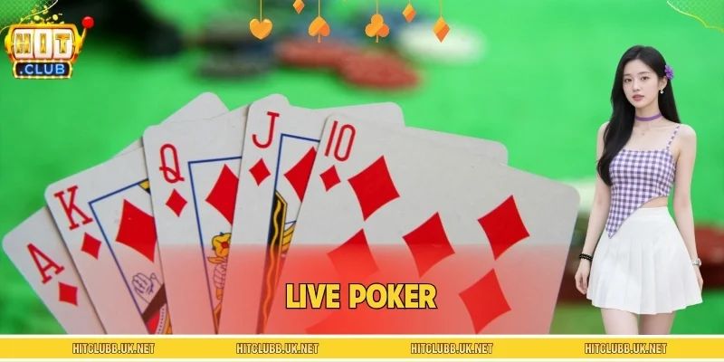 Live Poker - Bàn Cược Đấu Trí Trực Tiếp Căng Não 2026
