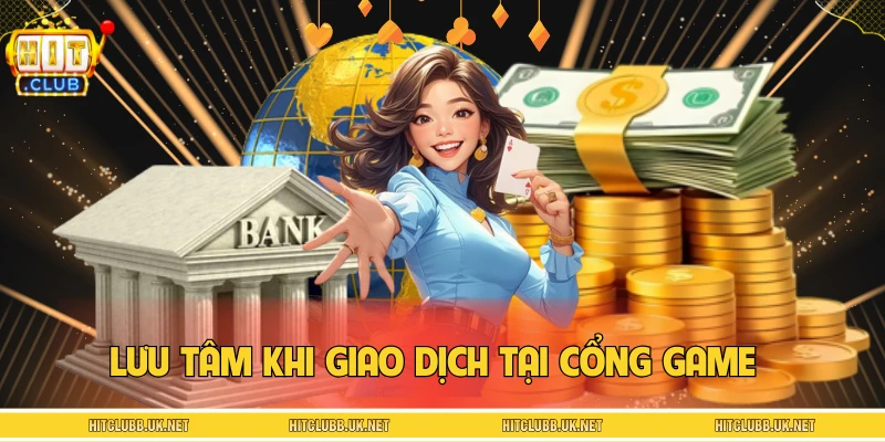 Rút tiền HITCLUB cần nắm vững điều gì? 