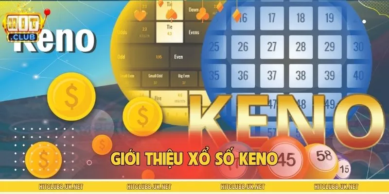 Khái niệm để hiểu hơn về loại hình xổ số Keno