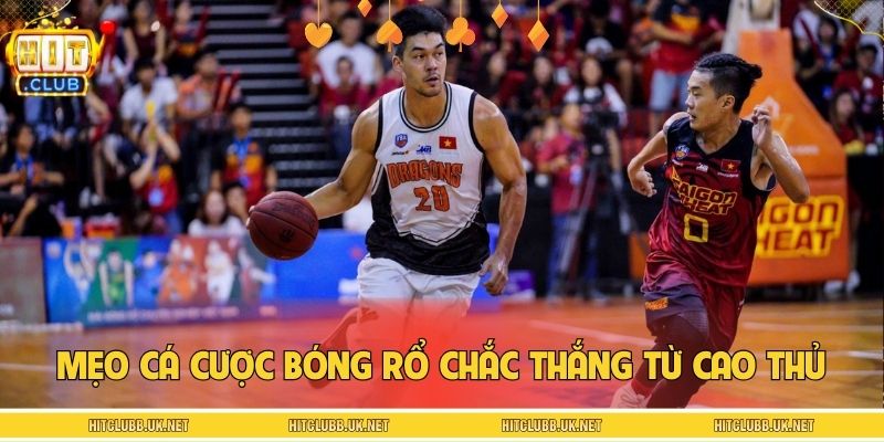 Mẹo cá cược bóng rổ chắc thắng từ cao thủ