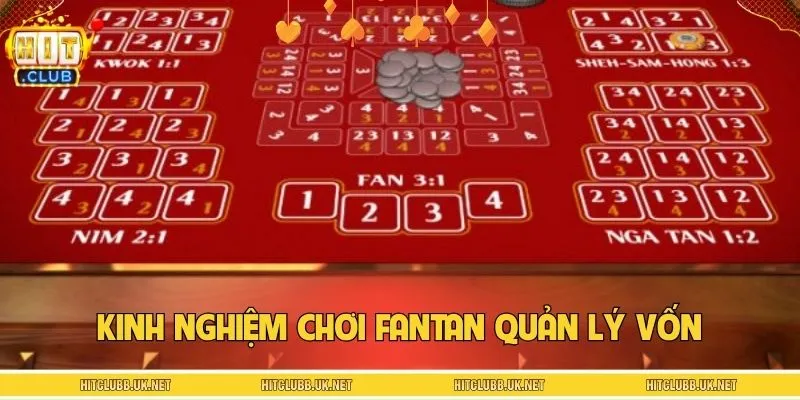 Quản lý vốn là cách chơi game Fantan thông minh