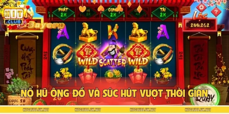 Game nổ hũ Ông Đồ Hot nhất 2026